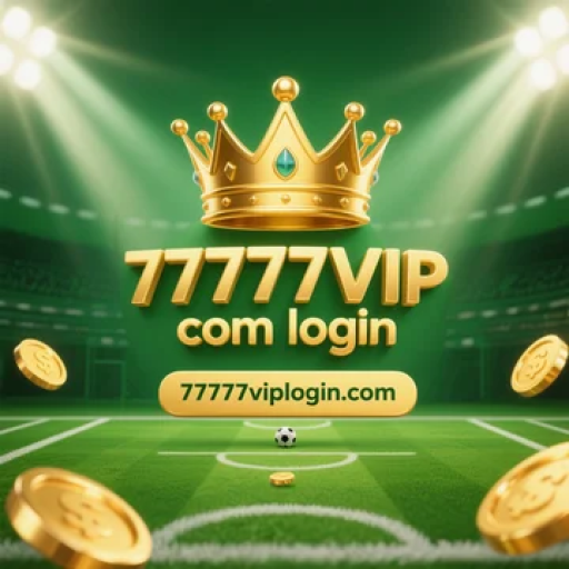 77777 VIP com login 3